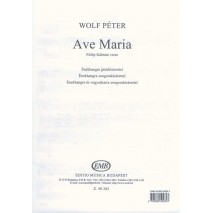 Wolf Péter: Ave Maria ének és gitár - ének és zongora