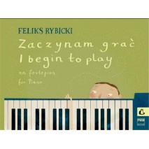 Rybicki, Feliks: Most kezdek zongorázni
